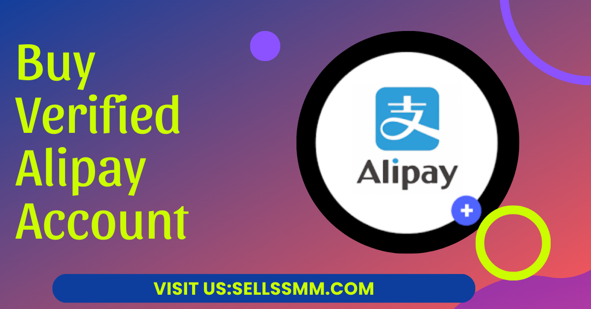 Buy Verified Alipay Account